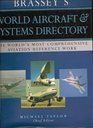 Brassey's World Aircraft  Systems Directory 1996  1997 Edition  the Worlds Most Comprehensive Aviation Reference Work