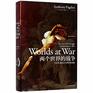 Worlds at War The 2500year Struggle between East  West