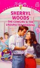 The Cowgirl and the Unexpected Wedding (And Baby Makes Three: Next Generation, Bk 4) (And Baby Makes Three, Bk 8) (Silhouette Special Edition, No 1208)