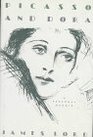 Picasso and Dora A Personal Memoir