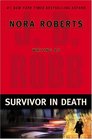 Survivor in Death (In Death, Bk 20)