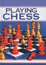 Beginner's Guide To Playing Chess