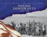 Polish Immigrants 18901920