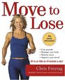 Move To Lose Look And Feel Better In Just 10 Minutes A Day