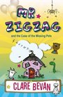 Mr Zig Zag And the Case the Missing Pets