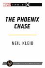 The Phoenix Chase A Marvel School of X Novel