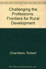 Challenging the Professions Frontiers for Rural Development