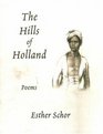 The Hills of Holland Poems