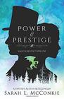 Power and Prestige A Fantasy Austen Relling