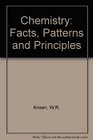 Chemistry Facts Patterns and Principles