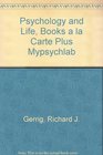 Psychology and Life Books a la Carte Plus MyPsychLab