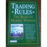 Trading Rules I and II