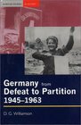Germany from Defeat to Partition 19451963