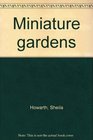 Miniature gardens