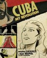 Cuba My Revolution