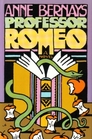 Professor Romeo A Novel