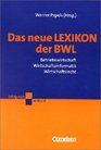 Das neue Lexikon der BWL