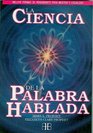 La ciencia de la palabra hablada