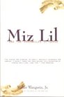 Miz Lil & the Chronicles of Grace
