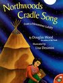 Northwoods Cradle Song: From a Menominee Lullaby