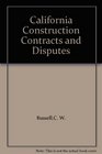 California Construction Contracts and Disputes