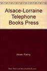 AlsaceLorraine Telephone Books Press