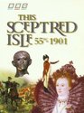 This Sceptred Isle  55 BC  1901