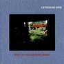 Catherine Opie 1999 / In and Around Home