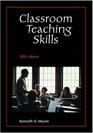 Classroom Teaching Skills