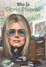 Who Is Gloria Steinem