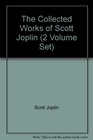 The Collected Works of Scott Joplin