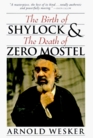 Birth of Shylock  the Death of Zero Mostel