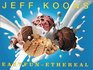 Jeff Koons Easy FunEthereal