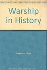 The Warship in History