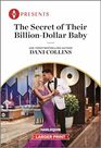 The Secret of Their BillionDollar Baby