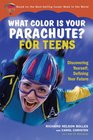 What Color Is Your Parachute for Teens