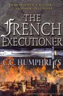 The French Executioner (Bk 1)