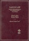 Cases and Materials on Labor Law Collective Bargaining in a Free Society