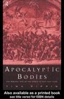 Apocalyptic Bodies