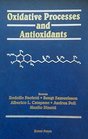 Oxidative Processes and Antioxidants