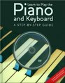 Learn to Play the Piano and Keyboard A Stepbystepguide