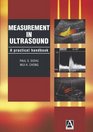 Measurement in Ultrasound A Practical Handbook