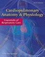 Cardiopulmonary Anatomy  Physiology Essentials of Respiratory Care