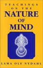Teachings on the Nature of Mind