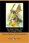 The Elder Eddas and The Younger Eddas
