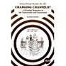 Changing Channels Christian Response to the Transvestite and Transsexual