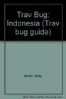 Trav Bug Indonesia