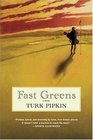 Fast Greens  A Novel