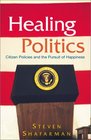 Healing Politics