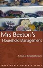 Mrs Beeton's Household Management (Wordsworth Reference) (Reference)